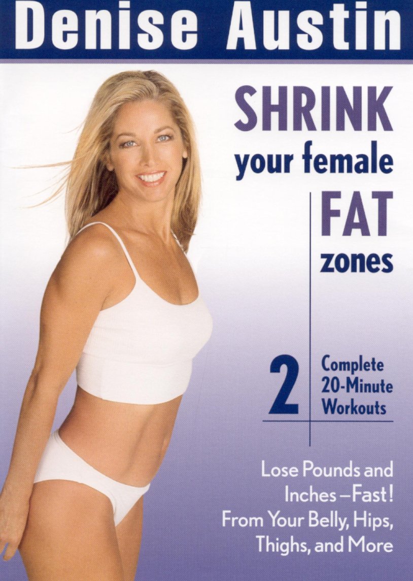 Denise austin shrink your female fat zones