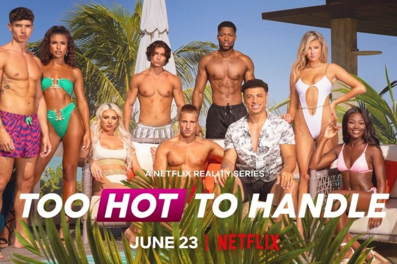 Too Hot to Handle Netflix