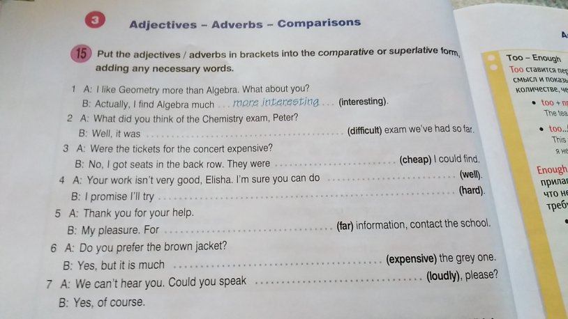 Put the adjectives in brackets comparative or superlative