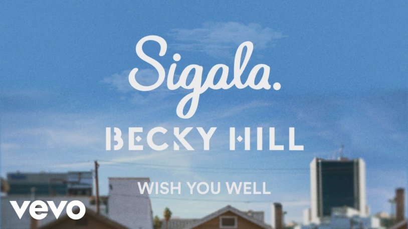 Becky Hill & Sigala - Heaven on My Mind