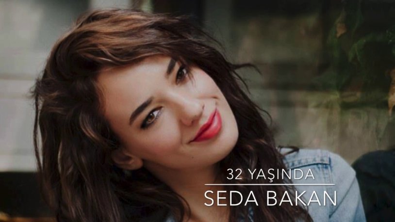 Actress Seda Bakan