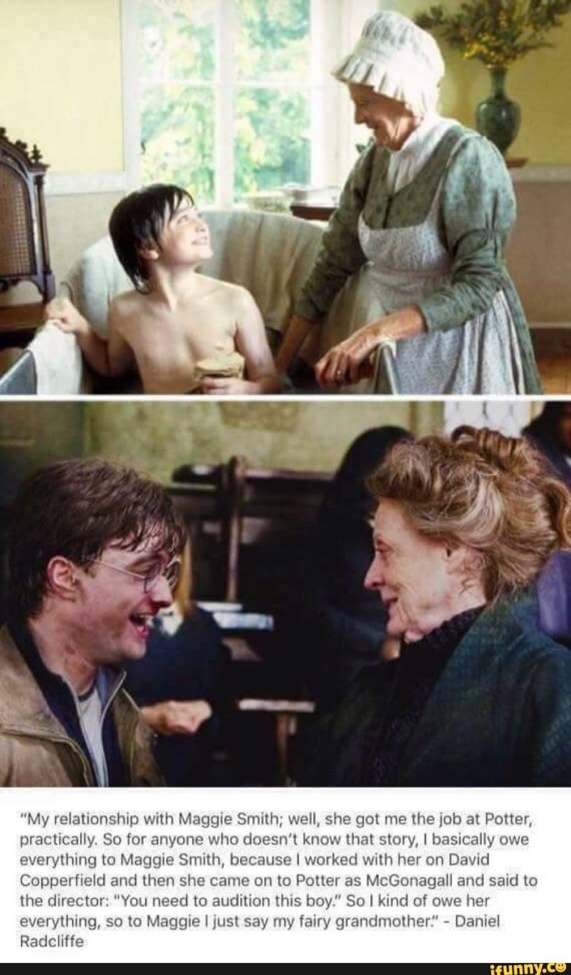 Maggie Smith and Daniel Radcliffe David Copperfield