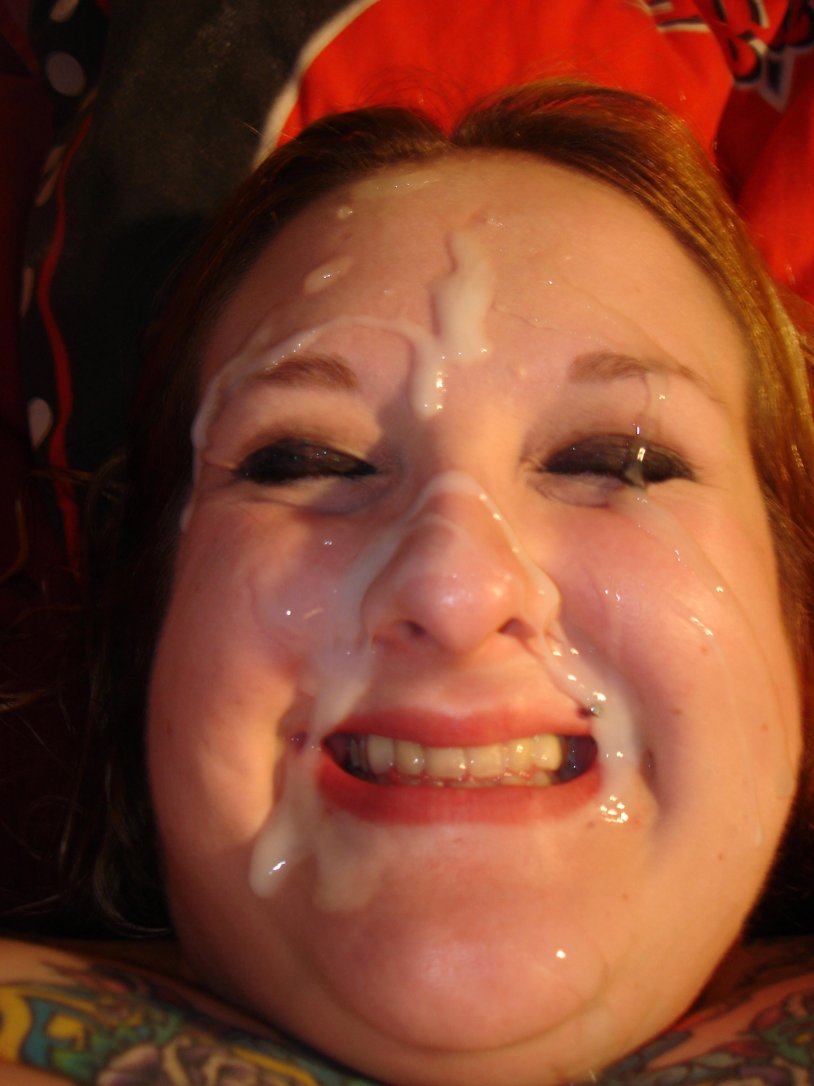 Cum on the fat on the face